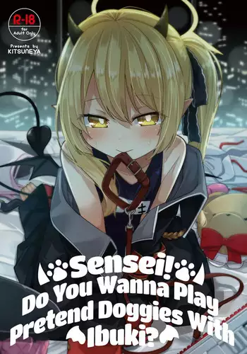 Sensee Ibuki to Wanwan Gokko Shiyo? | Sensei! Do You Wanna Play Pretend Doggies With Ibuki?