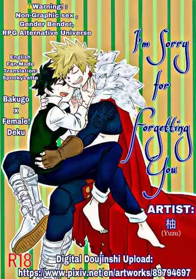 I’m Sorry for Forgetting You