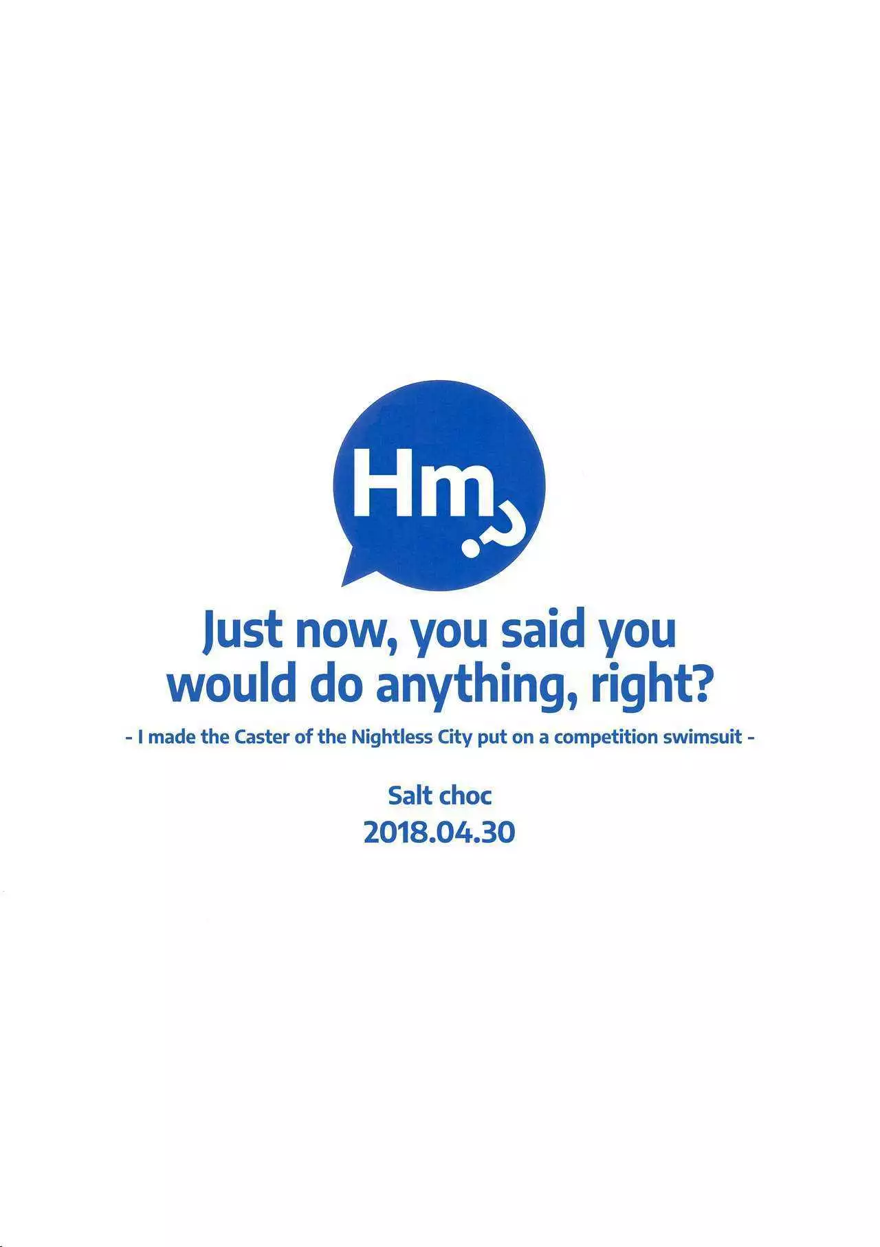 N? Ima, Nandemo Suru tte Itta yo ne?