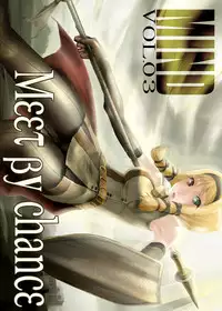 (C67) [Fujiya Honten (Thomas)] MIND vol. 03 - Meet by Chance (Ragnarok Online)