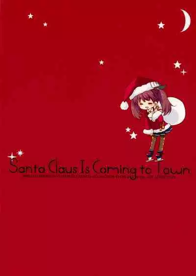 Santa Claus Is Coming to Town