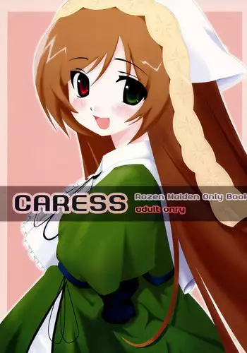 (Yume no Naka no Niwashi) [Sironekonomori (Kashiwagi Yun, Pikazo)] A CARESS (Rozen Maiden)