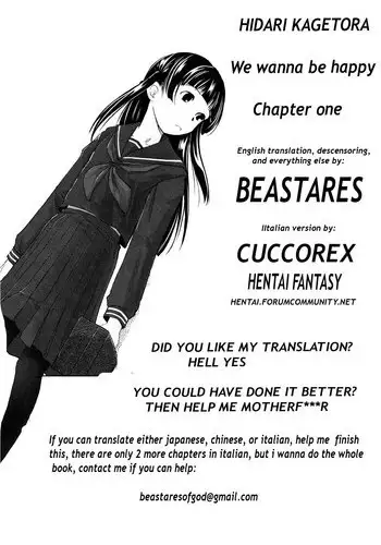 (Hidari Kagetora) We wanna be happy chapter one [Decensored] (English) [Translated by: BEASTARES]