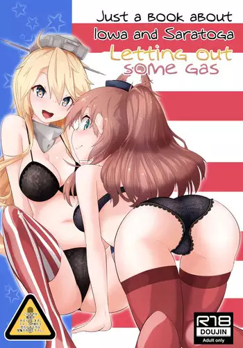 Iowa to Saratoga ni Gas Nuki Shite Morau dake no Hon | Just A Book About Iowa And Saratoga Letting Out Some Gas