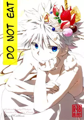 [Watagashi Maker (Tomiko)] Tabete wa Ikena | Do Not Eat (Hunter x Hunter) [English] [HXH-Doujinshilivejournal]