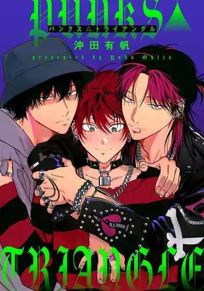 PUNKS TRIANGLE | 朋克三角