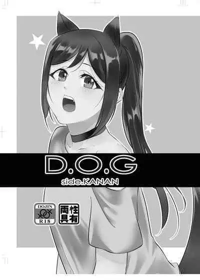 D.O.G ep. ZERO + D.O.G side.KANAN